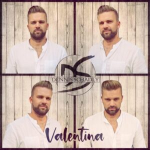 Dennis Schadley – Valentina