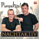 Nachtaktiv – Pumpahits!