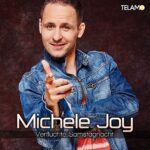 Michele Joy – Du Kannst Mir Ruhig Mein Herz Klauen