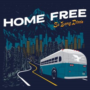 Home Free – Save The World