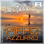 Pippo Azzurro – La Vita Va