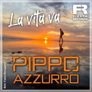 Pippo Azzurro – La Vita Va