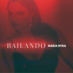 Maria Ryka – Bailando