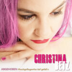 Christina Betz – Abgehoben