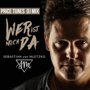 Sebsastian von Mletzko – Wer Ist Noch Da