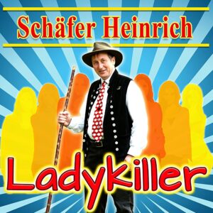 Schäfer Heinrich – Ladykiller