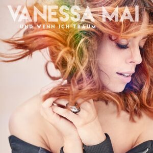 Vanessa Mai – Und Wenn Ich Träum