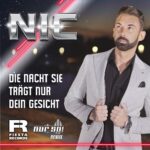 NIC – Die Nacht Sie Trägt Nur Dein Gesicht (Nur So! Remix)