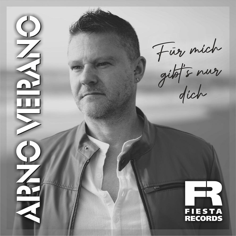 Arno Verano – Für Mich Gibt’s Nur Dich