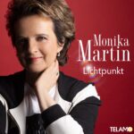 Monika Martin – Lichtpunkt