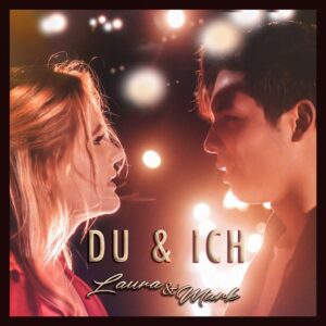 Laura & Mark – Du & Ich