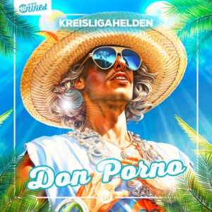 Kreisligahelden – Don Porno