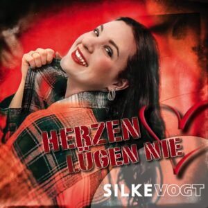 Silke Vogt – Herzen Lügen Nie
