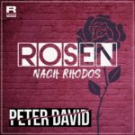 Peter David – Rosen Nach Rhodos