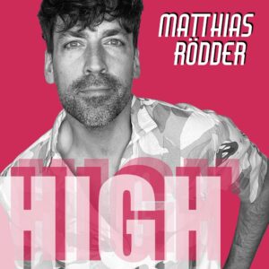 Matthias Rödder – High