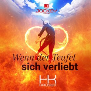 HK Krüger – Wenn Der Teufel Sich Verliebt