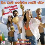 Jürgen Schmitti – Es Ist Schön Mit Dir (Schlager Dance Remix)