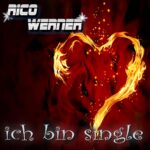 Rico Werner – Ich Bin Single