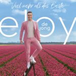 Eloy de Jong – Viel Mehr Als Das Beste