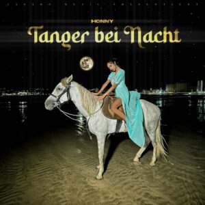 HONNY – Tanger Bei Nacht