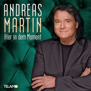 Andreas Martin – Hier In Dem Moment