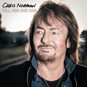 Chris Norman – Tell Her She Can