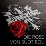 Sunrise – Die Rose Von Südtirol