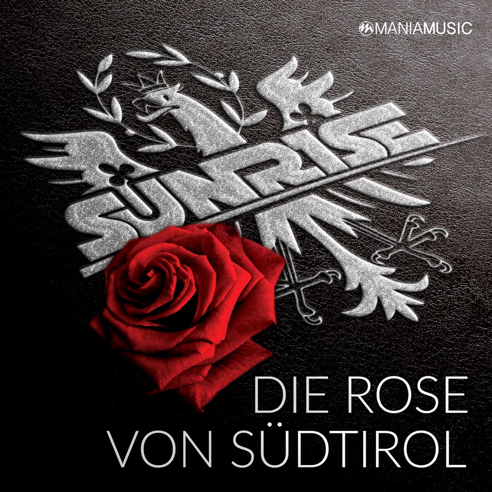 Sunrise – Die Rose Von Südtirol