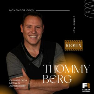 Thommy Berg – Du Hast Dich Niemals Aufgegeben (Gerd Lorenz Remix)