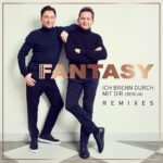Fantasy – Ich Brenn Durch Mit Dir (Berlin)