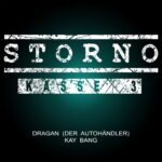Dragan (Der Autohändler) & Kay Bang – Storno Kasse 3