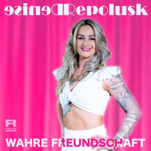 Denise Repolusk – Wahre Freundschaft