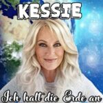 Kessie – Ich Halt Die Erde An