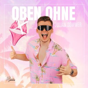 Julian Sommer – Oben Ohne