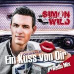 Simon Wild – (Oh-la-la-la) Ein Kuss Von Dir