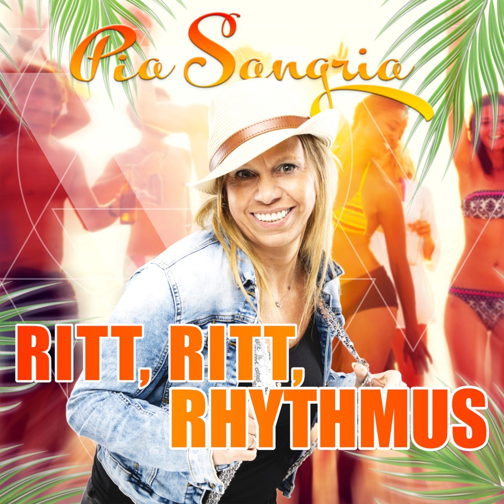 Pia Sangria – Ritt, Ritt, Rhythmus
