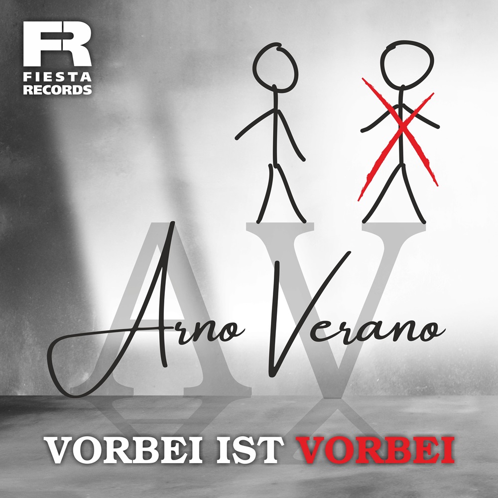 Arno Verano – Vorbei Ist Vorbei