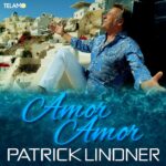 Patrick Lindner – Amor Amor