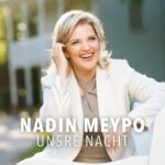 Nadin Meypo – Unsre Nacht
