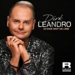 Dirk Leandro – Am Ende Siegt Die Liebe