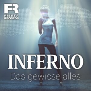 Inferno – Das Gewisse Alles