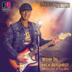Jürgen Peter – Wenn Du Mich Berührst