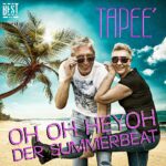 TaPee – Oh Oh HeyHo Der Summerbeat