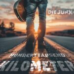 Die JunX – Hunderttausend Kilometer