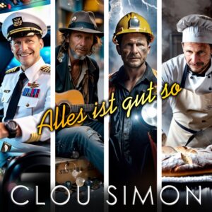 Clou Simon – Alles Ist Gut So