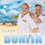 Die Schlagerpiloten – Playa Bonita