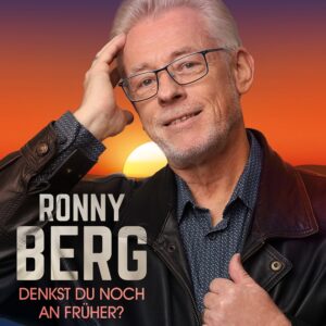 Ronny Berg – Denkst Du Noch An Früher