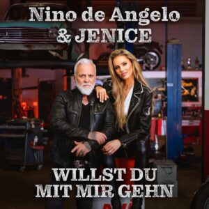 Nino De Angelo & Jenice – Willst Du Mit Mir Gehn