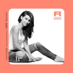Larissa – 1000 Herzen