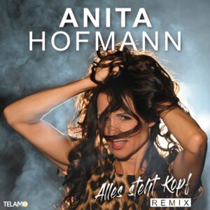 Anita Hofmann – Alles Steht Kopf (Remix)
